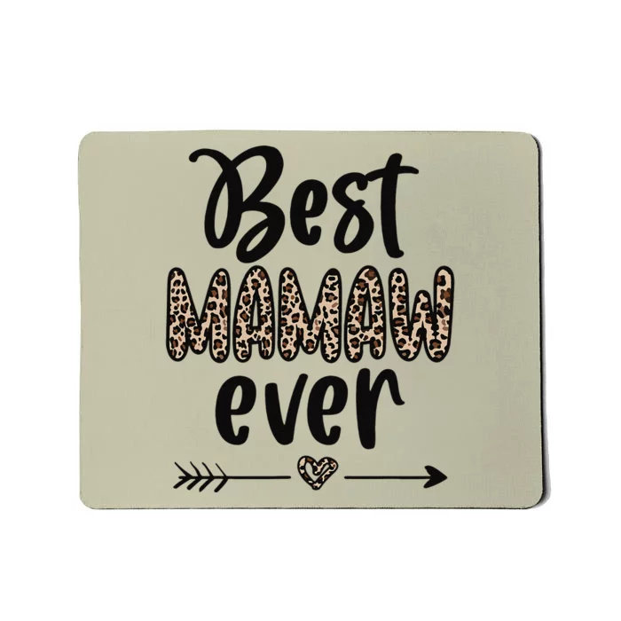 Best Mamaw Grandmother Appreciation Mamaw Grandma Mousepad