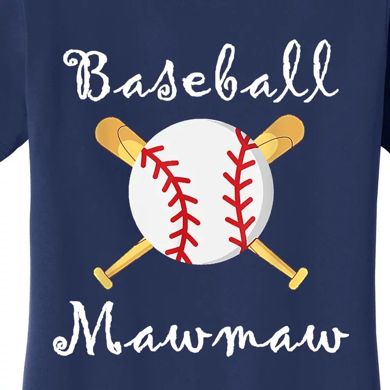 Baseball Mawmaw Grandsons Game Day Gifts To Cheer Grandma Women's T-Shirt