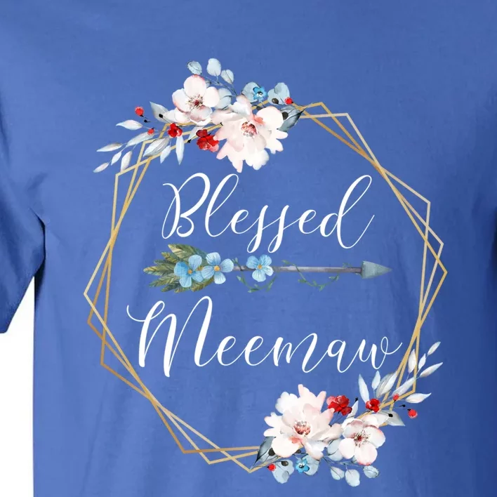 Blessed Meemaw Grandma Gift Tall T-Shirt