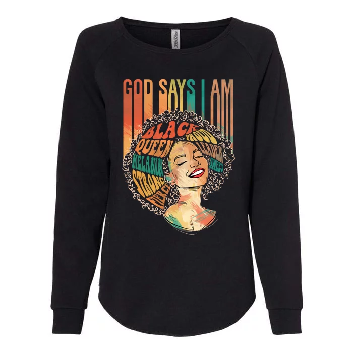 Black Melanin Goddess Black History Month Pride Gift Womens California Wash Sweatshirt