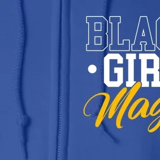 Black Magic Gift Black History Month Gift Cute Gift Full Zip Hoodie