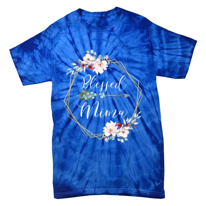 Blessed Mima Grandma Gift Cute Gift Tie-Dye T-Shirt