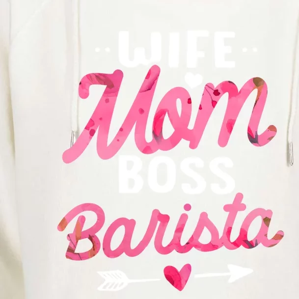 Barista Mom Gift Wife Boss Floral Funny Gift Cool Gift Womens Funnel Neck Pullover Hood