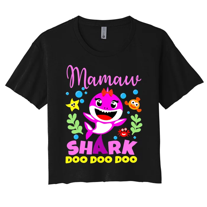 Birthday Mamaw Gifts Shark Mamaw Shark Family Mother's Day Women's Crop Top Tee