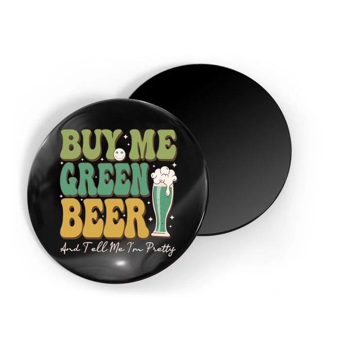 Buy Me Green Beer Magnet