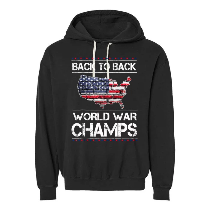 Backtobackundefeatedworldwarchamps Meaningful Gift Garment-Dyed Fleece Hoodie