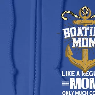 Boating Mom Gift Motorboating Sailing Captain Boat Gift Full Zip Hoodie