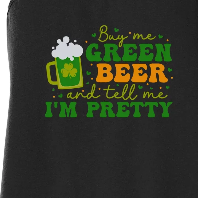 Buy Me Green Beer And Tell Im Pretty Retro St Patrick Day Women's Racerback Tank