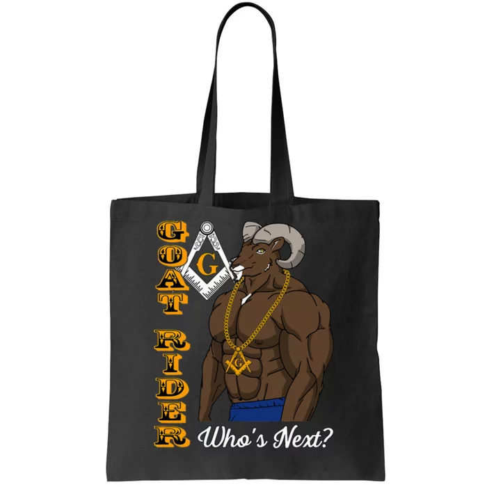 Brothers Masons Goat Rider WhoS Next Masonic Tote Bag