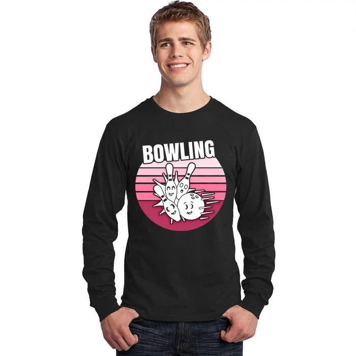 Bowling Meaningful Gift Tall Long Sleeve T-Shirt