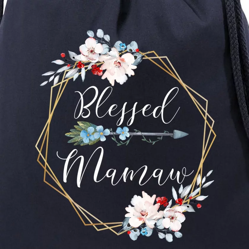 Blessed Mamaw Grandma Gift Funny Gift Drawstring Bag