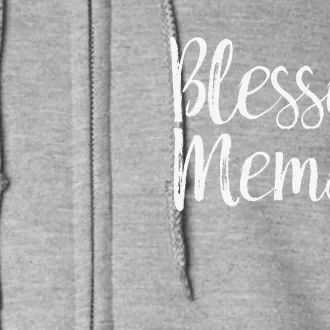 Blessed Mema Grandma Gifts Full Zip Hoodie