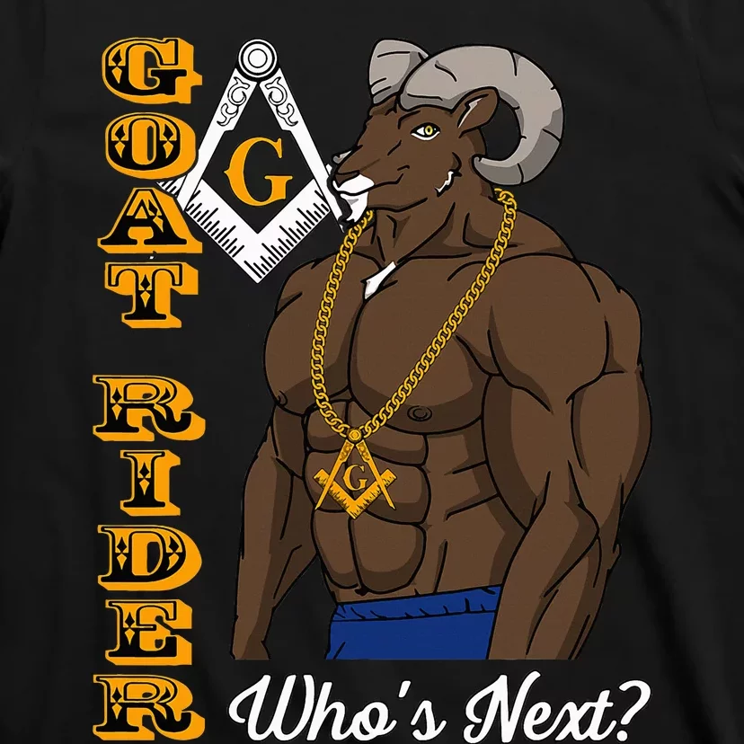 Brothers Masons Goat Rider Who's Next Masonic Father's Day T-Shirt