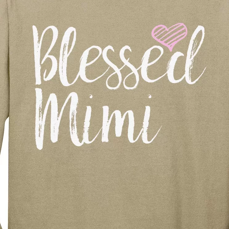 Blessed Mimi Grandma Gifts Tall Long Sleeve T-Shirt