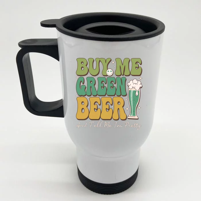 Buy Me Green Beer Front & Back Stainless Steel Travel Mug