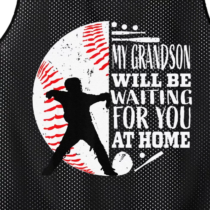 Baseball My Grandson Will Be Waiting For You At Home Mesh Reversible Basketball Jersey Tank