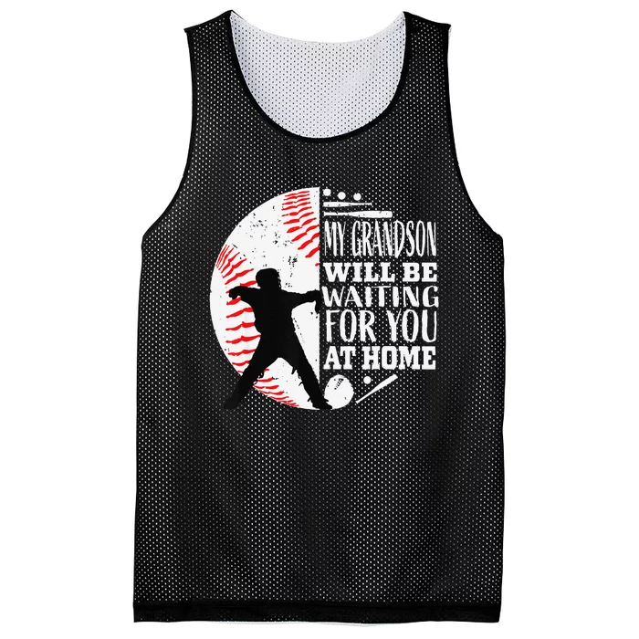 Baseball My Grandson Will Be Waiting For You At Home Mesh Reversible Basketball Jersey Tank