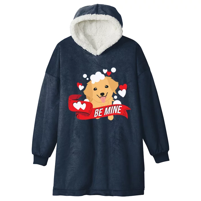 Be Mine Gift Funny Valentine's Day Cute Dog Puppy Gift Hooded Wearable Blanket