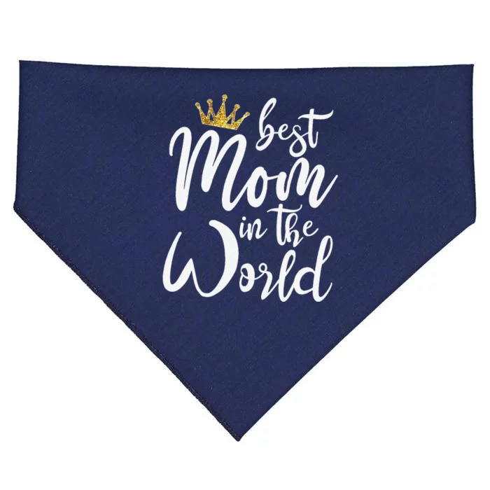 Best Mother Gift Best Mom In The World USA-Made Doggie Bandana