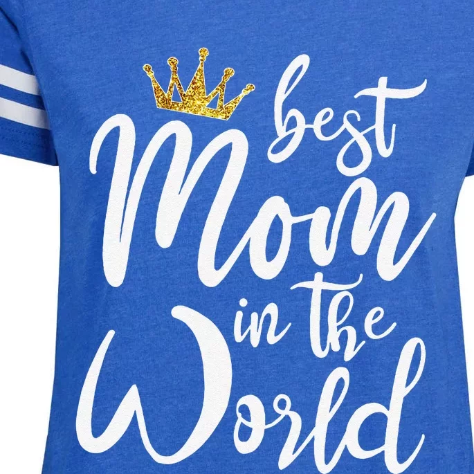 Best Mother Gift Best Mom In The World Enza Ladies Jersey Football T-Shirt