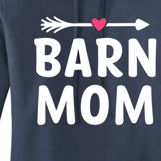 Barn Mom Horse Riding Barnyard Animals Mothers Day Gift Women's Pullover Hoodie