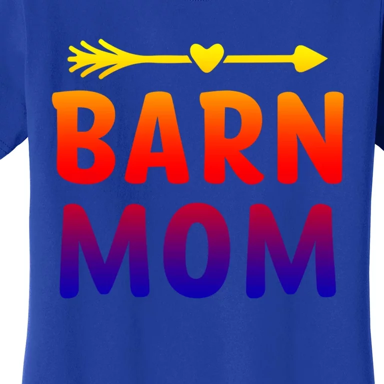 Barn Mom Horse Riding Barnyard Animals Mothers Day Gift Women's T-Shirt