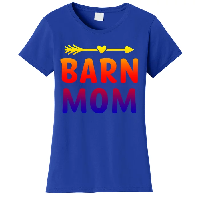 Barn Mom Horse Riding Barnyard Animals Mothers Day Gift Women's T-Shirt