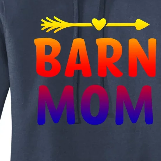 Barn Mom Horse Riding Barnyard Animals Mothers Day Gift Women's Pullover Hoodie