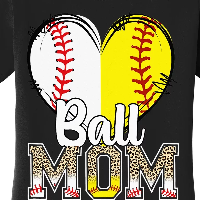 Ball Mom Heart Baseball Softball  Gifts mother's day Women's T-Shirt