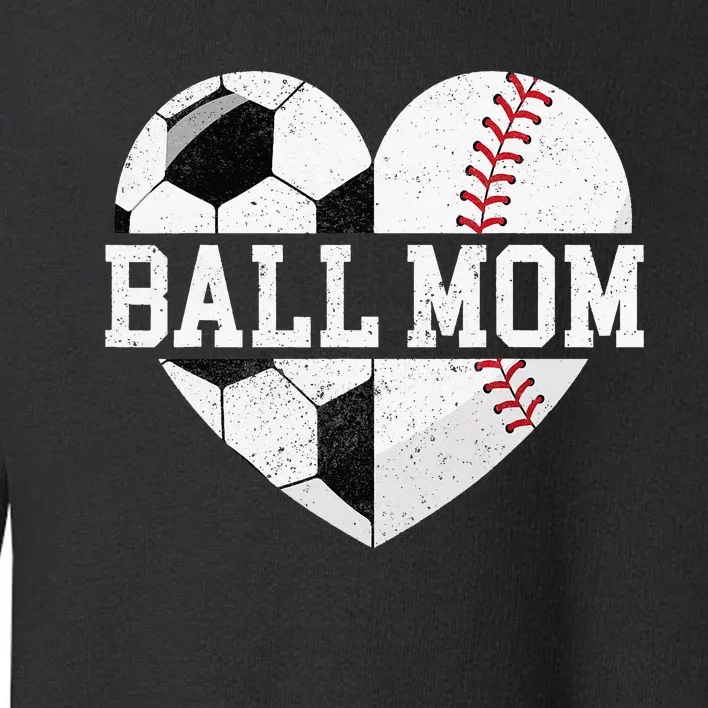 Ball Mom Heart Baseball Soccer Mom Toddler Sweatshirt