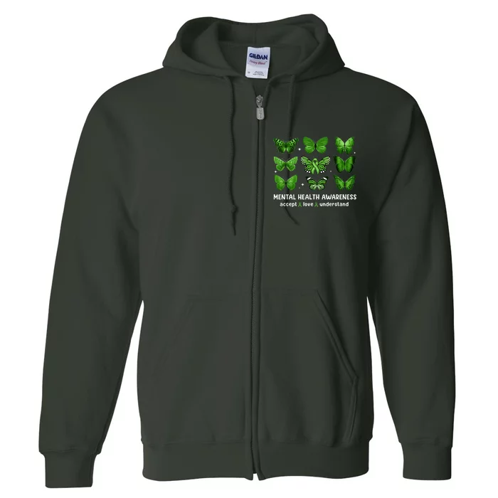 Butterfly Mental Health Awareness Accept Love Understand Full Zip Hoodie