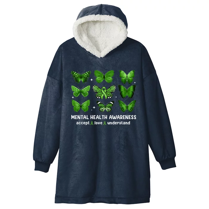 Butterfly Mental Health Awareness Accept Love Understand Hooded Wearable Blanket