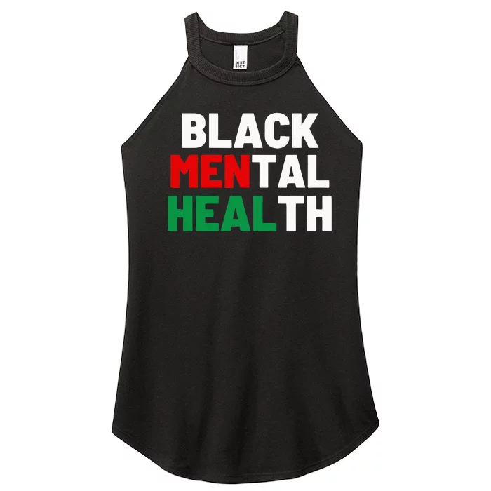 Black Mental Health Matters Women’s Perfect Tri Rocker Tank