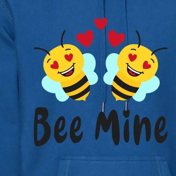 Bee Mine Honeybee Bee Pun Love Couple Valentine's Day Cool Gift Premium Hoodie