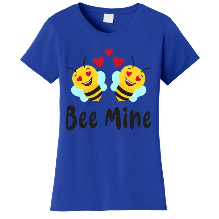 Bee Mine Honeybee Bee Pun Love Couple Valentine's Day Cool Gift Women's T-Shirt