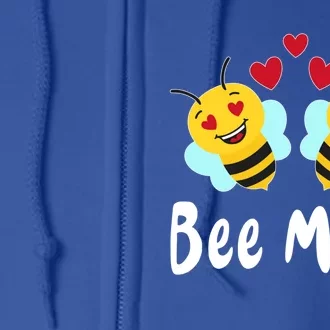 Bee Mine Honeybee Bee Pun Love Couple Valentine's Day Gift Full Zip Hoodie