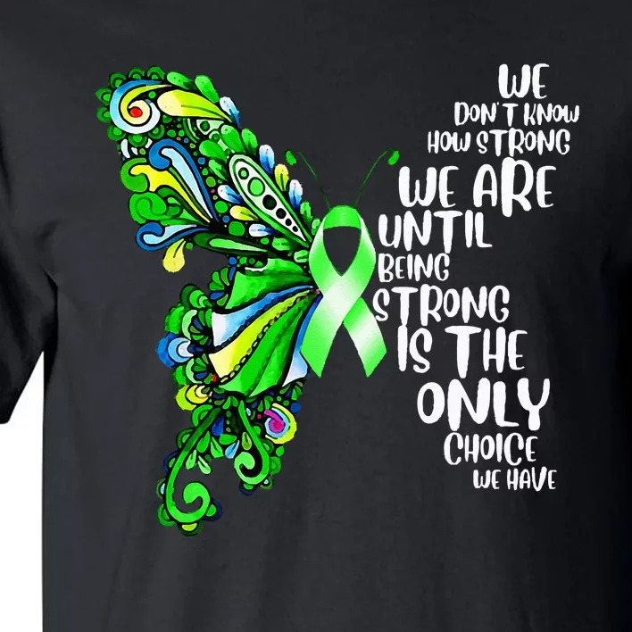 Butterfly Mental Health Green Ribbon Awareness Tall T-Shirt