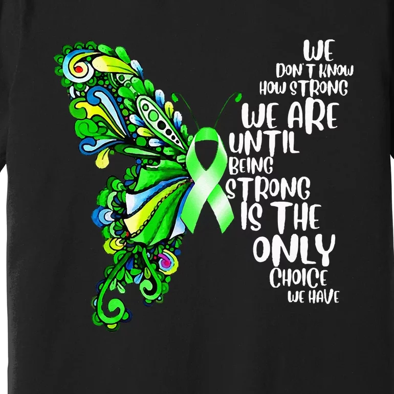 Butterfly Mental Health Green Ribbon Awareness Premium T-Shirt