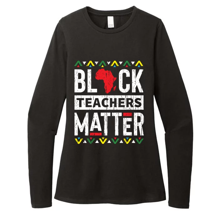 Black Month History Teachers Educators Matter History Gift Womens CVC Long Sleeve Shirt