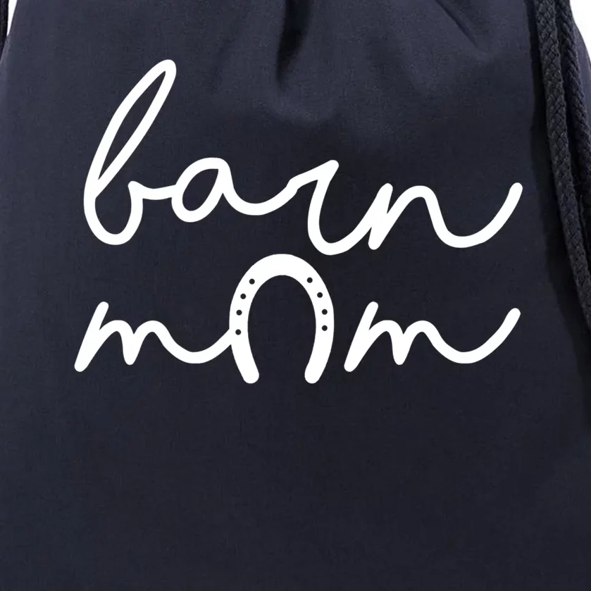 Barn Mom Horse Mama Equestrian Mother Horseback Riding Cool Gift Drawstring Bag