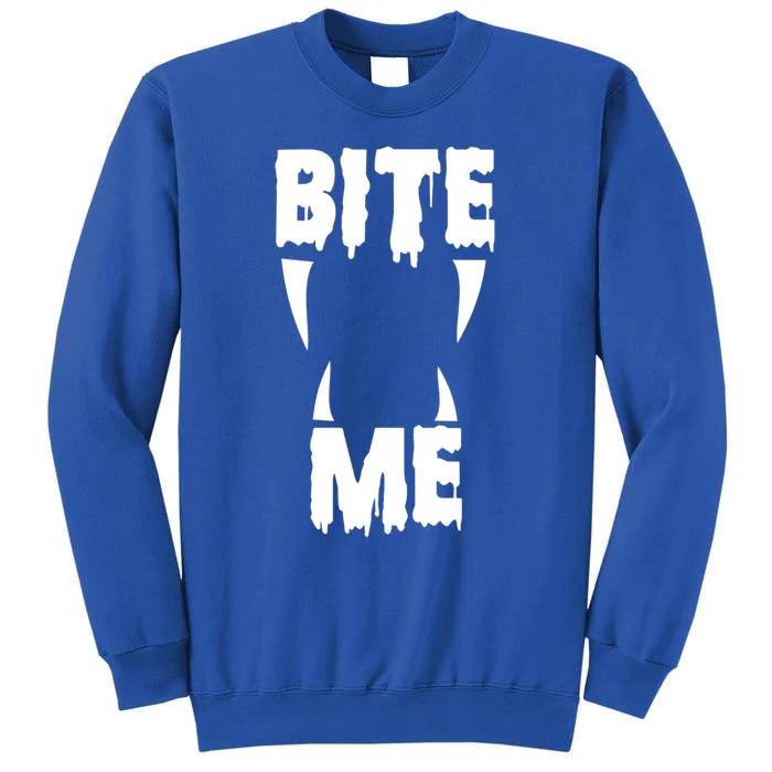 Bite Me Halloween Gift Bite Me Gift Sweatshirt