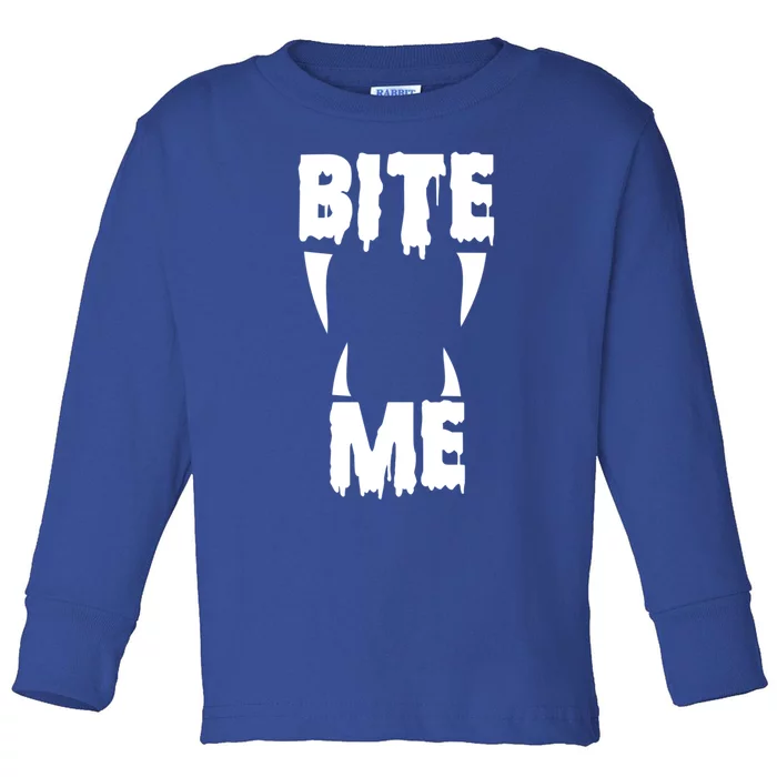 Bite Me Halloween Gift Bite Me Gift Toddler Long Sleeve Shirt