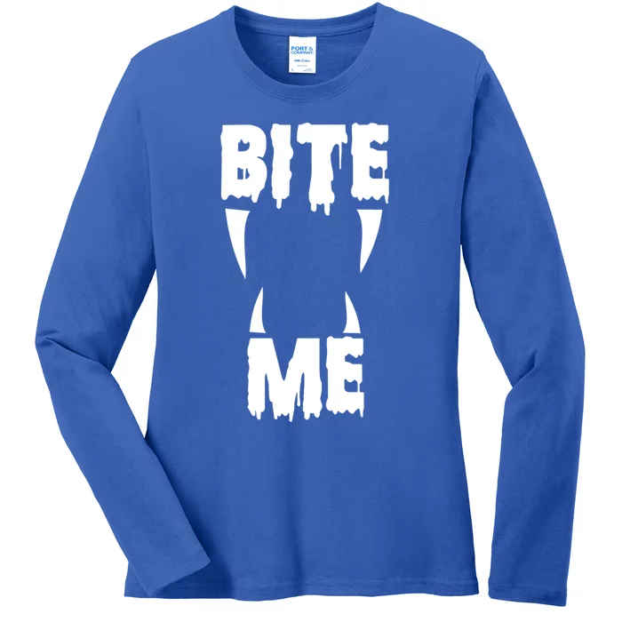 Bite Me Halloween Gift Bite Me Gift Ladies Long Sleeve Shirt