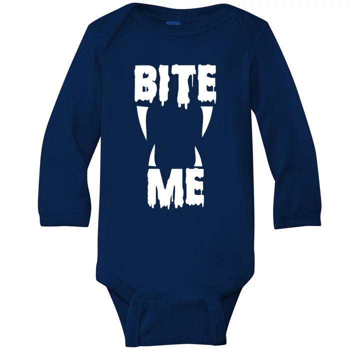 Bite Me Halloween Gift Bite Me Gift Baby Long Sleeve Bodysuit