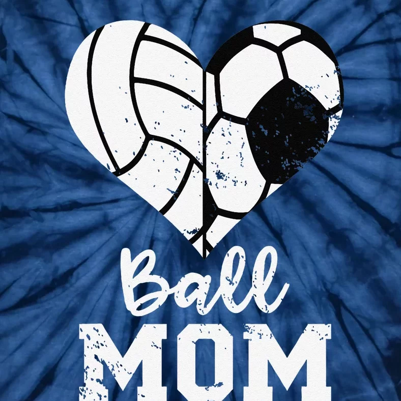 Ball Mom Heart Funny Soccer Volleyball Mom Tie-Dye T-Shirt