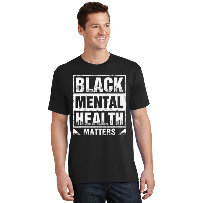 Black Mental Health Matters Therapy Black Excellence T-Shirt