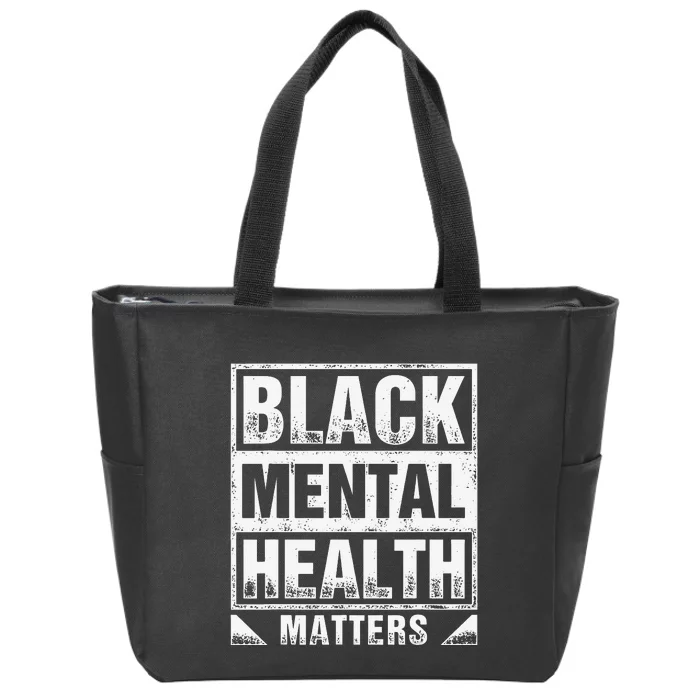 Black Mental Health Matters Therapy Black Excellence Zip Tote Bag