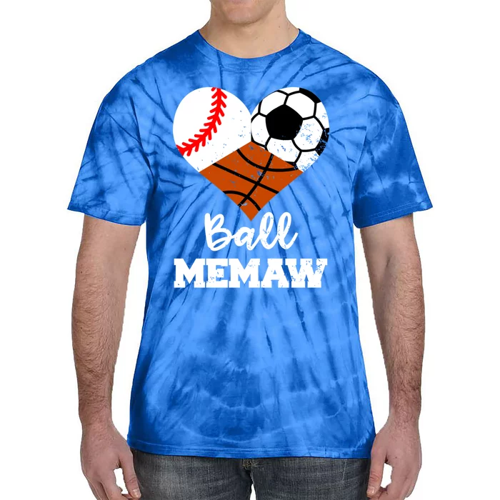 Ball Memaw Heart Funny Baseball Soccer Basketball Memaw Gift Tie-Dye T-Shirt