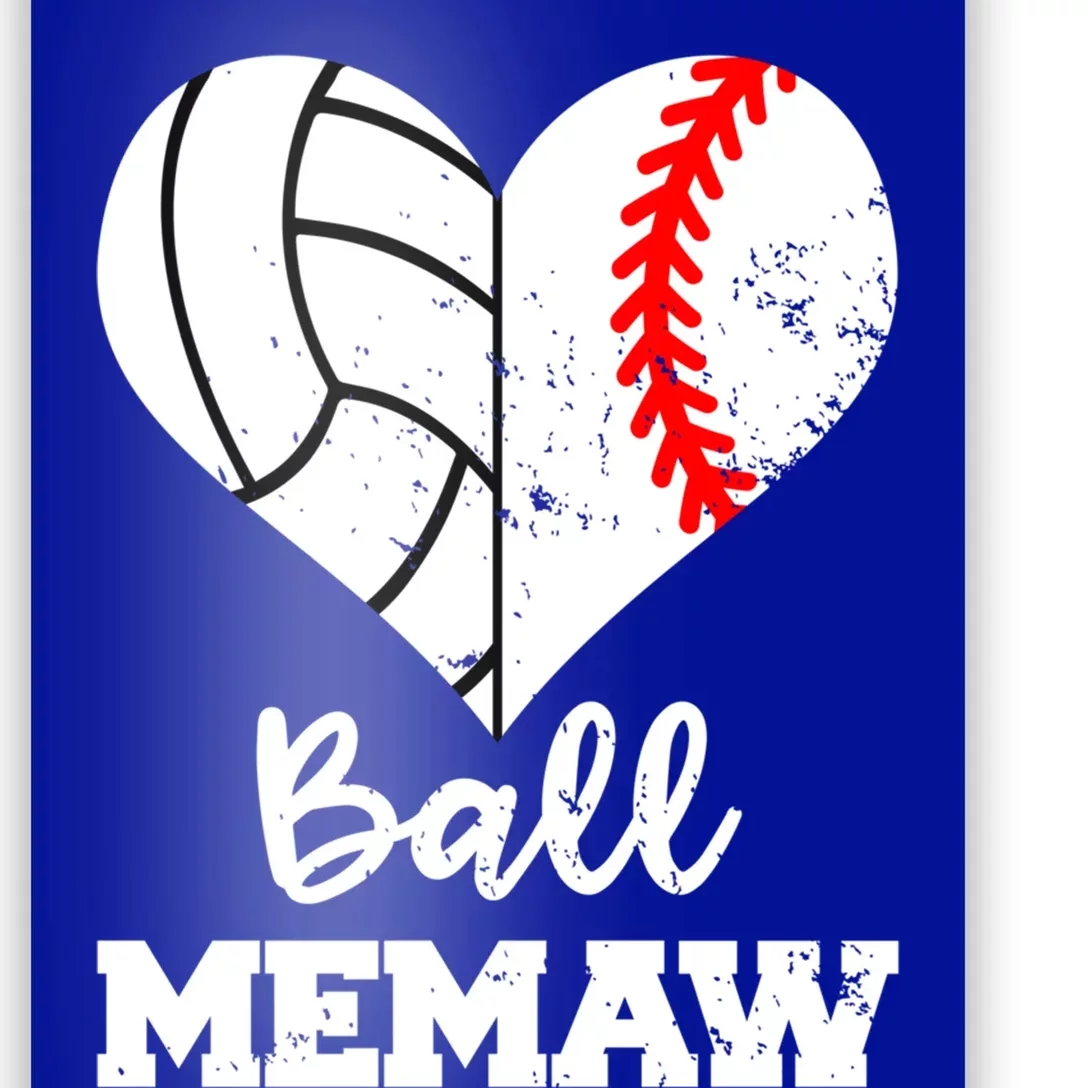 Ball Memaw Heart Funny Baseball Volleyball Memaw Funny Gift Poster