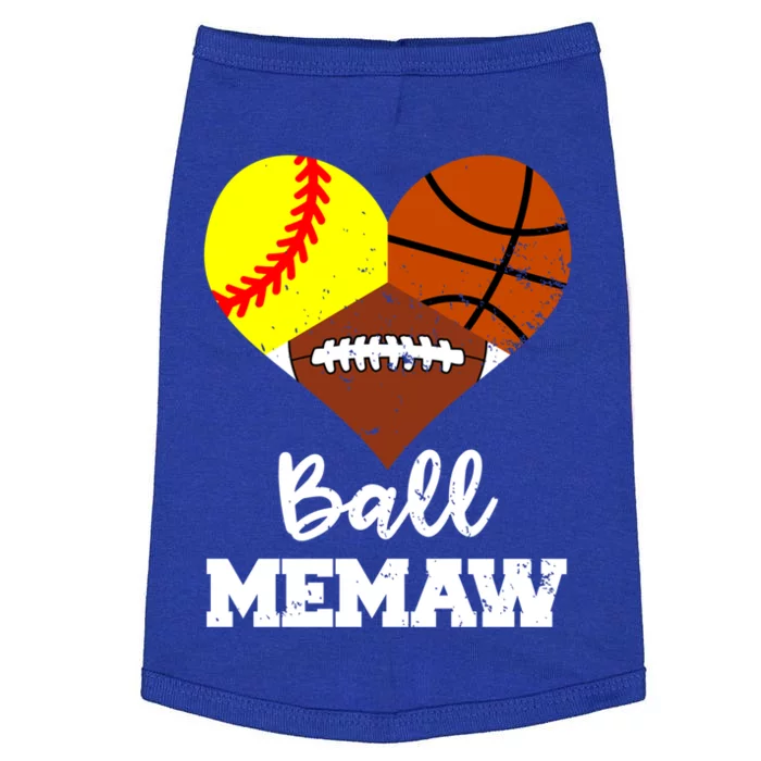 Ball Memaw Heart Funny Softball Basketball Football Memaw Gift Doggie Tank